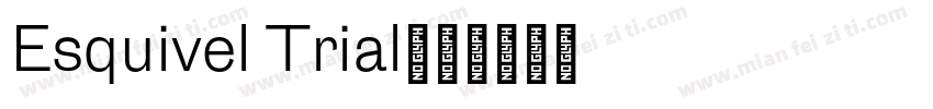 Esquivel Trial字体转换
